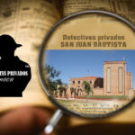 detectives-privados-san-juan-bautista